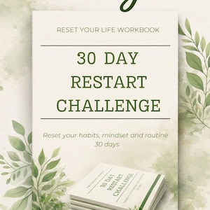 Könnte beinhalten: Ein Arbeitsbuch mit dem Titel "30 Day Restart Challenge" mit dem Wort "Easy" oben. Der Text auf dem Cover lautet "Reset Your Life Workbook" und "Reset your habits, mindset and routine 30 days." Ein Stapel Arbeitsbücher ist sichtbar.