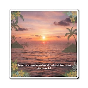 Spiritual Need Bible Quote Paradise Photo Magnet | Creation   Refrigerator Magnet, Matt 5:3  Happy Spirituality