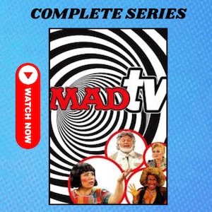 May include: A promotional image for the complete series of MADtv. The image features the show's logo against a black and white spiral background, with images of the cast in circles. The words "COMPLETE SERIES" are at the top, and a "WATCH NOW" button is on the left.