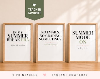 Teacher Summer Printable Wall Art Set, Summer Break Era, No Emails No Grading Print, Summer Mode On, Teacher Gift, Instant Download