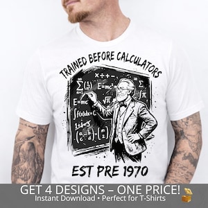 Trained Before Calculators Est Pre 1970 PNG: Vintage Humor Quote Old School Statement png Retro Nerd Design (Digital Download)