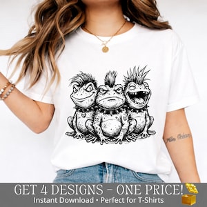 May include: White t-shirt featuring a black and white illustration of three punk rock frogs. The frogs have mohawks, studded collars, and various tattoos. The text "GET 4 DESIGNS - ONE PRICE!" is at the bottom.