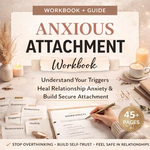 Anxious Attachment Workbook, Digital Download PDF for Relationship Anxiety, Overthinking & Self Trust
