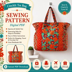May include: A digital PDF sewing pattern for a CinchIt Tot Bag. The graphic features a tote bag with orange floral patterns on a teal background, accented by red and orange side panels. Text includes CinchIt Tot Bag, Sewing Pattern, and Digital PDF.