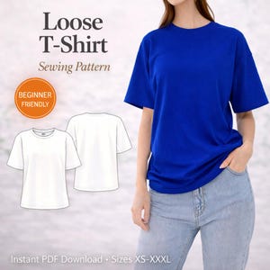 May include: A royal blue loose T-shirt sewing pattern. The image shows a woman wearing the shirt, along with a white illustration of the shirt. Text on the image includes "Loose T-Shirt Sewing Pattern", "Beginner Friendly", and "Instant PDF Download Sizes XS-XXXL".