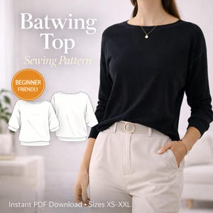 Könnte beinhalten: Ein schwarzes Fledermaus-Top-Schnittmuster mit einer weißen Illustration des Tops. Der Text "Batwing Top Sewing Pattern" befindet sich oben im Bild. Der Text "Beginner Friendly" befindet sich in einem Kreis. Der Text "Instant PDF Download Sizes XS-XXL" steht unten.