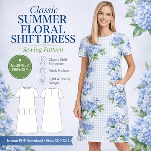 May include: A light blue and white gingham shift dress with a floral hydrangea pattern. The dress has short sleeves and patch pockets. The image also includes a sewing pattern with the text "Classic Summer Floral Shift Dress" and "Beginner Friendly."