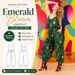 May include: An emerald green jumpsuit sewing pattern with floral embroidery. The image includes a drawing of the jumpsuit, a photo of a person wearing the jumpsuit, and text that reads "Emerald Bloom Jumpsuit Sewing Pattern". The pattern is beginner friendly and available in sizes XS-XXXL.