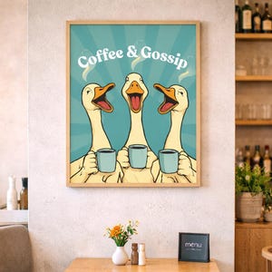 Kaffee & Klatsch Poster, Lustige Büro Küche Wandkunst, Gans Kaffee Druck, Pause Raumdekor Mitarbeiter Geschenk, Cafe Wandkunst, druckbares Poster