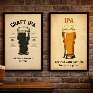 May include: Two framed IPA beer posters with black frames on a brick wall. One says "Craft IPA" and "Freshly Brewed Est. 1920". The other says "IPA" and "Brewed with passion for every pour."