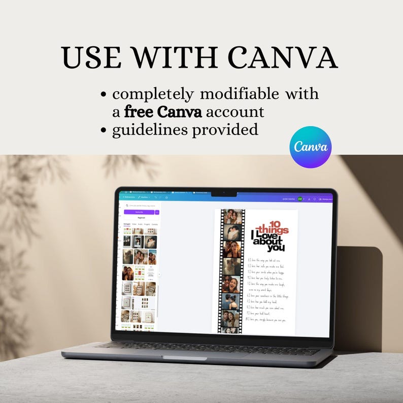 May include: A laptop displaying a customizable Canva template with the text "10 things I love about you." The screen shows a photo collage design. The image also includes the Canva logo and text: "USE WITH CANVA."