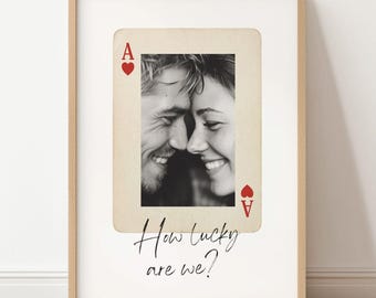 How Lucky Are We Poster – Custom Playing Card Template – Personalized Couple Photo Wall Art – Editable Canva Download – 4 Sizes