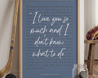 Heated Rivalry Quote Print, Ilya Rozanov I Love You So Much Russian Quote, Hockey Romance Book Wall Art, Bookish Printable Digital Download