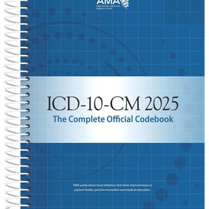 ICD-10-CM 2025 Il manuale ufficiale completo dei codici / Codici di diagnosi medica