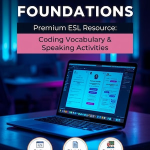 Könnte beinhalten: Ein Laptop mit einer Oberfläche für Coding-Vokabular und Sprechaktivitäten. Das Bild enthält den Text "CODING ENGLISH FOUNDATIONS" und "Premium ESL Resource". Symbole für Coding English, Printable Worksheets und Teaching Resources sind ebenfalls sichtbar.