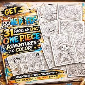 May include: A coloring book with the title "ONE PIECE Adventures to Color!" is surrounded by coloring pages and colored pencils. The book cover features the text "31 Pages of Epic" and "Adventure Fun Creativity". The coloring pages feature characters from the One Piece anime series.