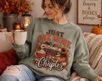 Just One More Chapter PNG, Fall Reading PNG, Cozy Book Lover PNG, Pumpkin Coffee Autumn Reader Sublimation