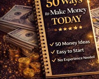 50 idee per guadagnare velocemente - Guida interattiva, elenco di attività secondarie per principianti, metodi online e offline per fare soldi in fretta (download digitale)
