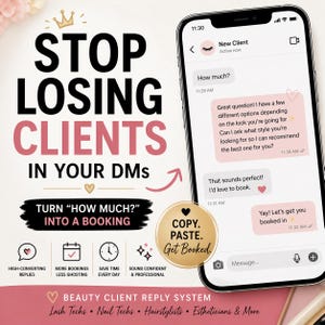 Könnte beinhalten: Werbebild mit dem Text "STOP LOSING CLIENTS IN YOUR DMs". Ein Smartphone zeigt eine Kundenkonversation. Das Bild bewirbt ein Beauty-Kundenantwortsystem für Wimperntechniker, Nageltechniker, Friseure und Kosmetiker.