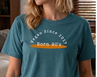 Vegan Gift Shirt Born 90s Organic Cotton Tee Vegan Since 2017 Unisex