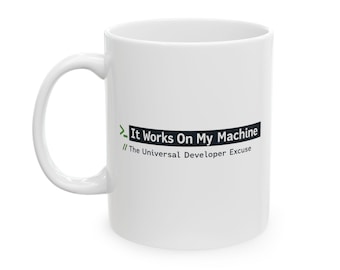Taza de café para desarrolladores: Funciona en mi máquina. Taza de cerámica para programación (15 oz).
