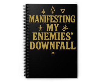 Cuaderno de espiral - "Manifestando la caída de mis enemigos" Dorado brillante sobre negro