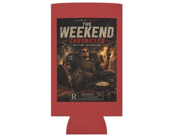 The Weekend Chronicles Can Cooler | Movie Poster Design, Red Foam Insulator