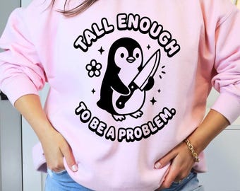 Groß genug, um ein Problem zu sein (PNG), Lustiger Pinguin (SVG), Meme-Sublimation, Lustiges Meme (Digitaler Download), Frecher Pinguin (Designdatei)