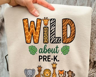 Wild About Pre K PNG SVG, Sublimacja cyfrowa do pobrania, Zwierzęta safari PNG, Powrót do szkoły SVG, Sublimacja dla przedszkolaków