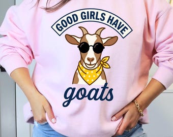 Las chicas buenas tienen cabras PNG, gafas de sol de cabra geniales SVG, sublimación de animales de granja, archivo de diseño digital divertido de granja para descargar