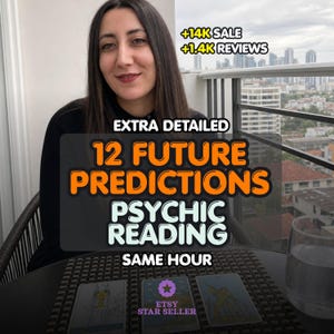 May include: A psychic reading service listing featuring three tarot cards on a table. The text reads: +14K SALE +1.4K REVIEWS, EXTRA DETAILED, 12 FUTURE PREDICTIONS, PSYCHIC READING, SAME HOUR, and ETSY STAR SELLER with a star icon.