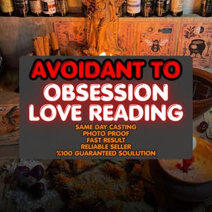 Avoidant to Obsessed Love Reading, Twin Flame Attraction , Romantic Magnetism Reading, Intense Love Energy