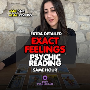 Puede incluir: Un conjunto de cartas de tarot dispuestas sobre una superficie de madera con texto superpuesto que dice EXTRA DETAILED EXACT FEELINGS PSYCHIC READING SAME HOUR, +14K SALE +1.4K REVIEWS y ETSY STAR SELLER. Las cartas presentan varias ilustraciones coloridas.