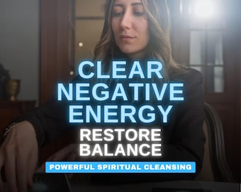 Spiritual Energy Clearing Session, Negative Block Release, Balance Restoration (Digital Service)