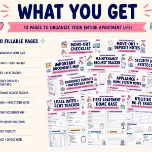 May include: A set of ten fillable apartment organization pages featuring the text WHAT YOU GET and 10 PAGES TO ORGANIZE YOUR ENTIRE APARTMENT LIFE. The pages include trackers for lease dates, rent, utilities, Wi-Fi, maintenance, and move-out checklists.