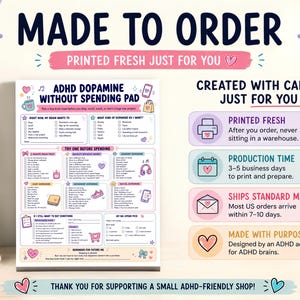 May include: A rectangular ADHD dopamine without spending pad featuring checklists for brain wants, dopamine types, and spending alternatives. The design includes pastel colors, icons, and text boxes for tracking impulses, alongside a production information panel.