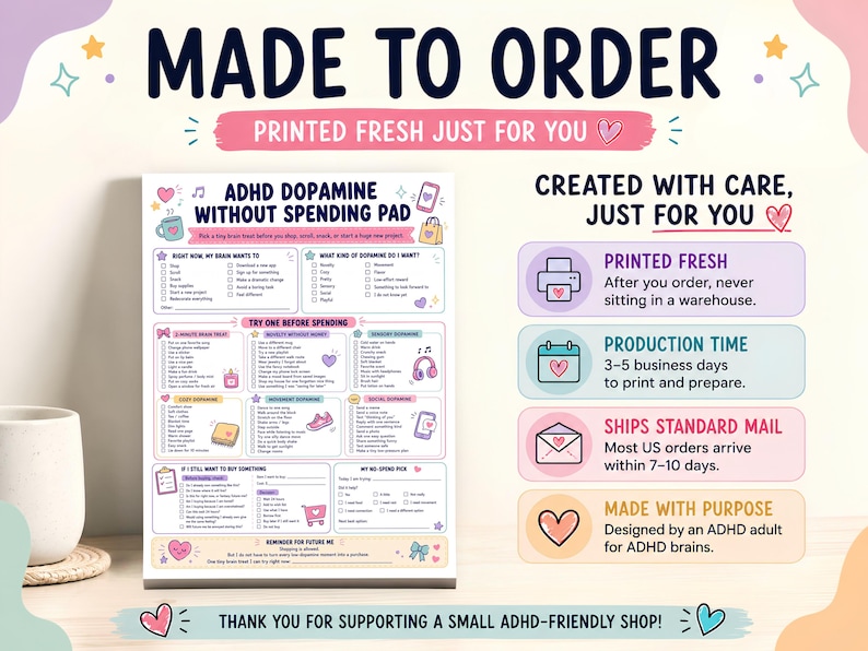 May include: A rectangular ADHD dopamine without spending pad featuring checklists for brain wants, dopamine types, and spending alternatives. The design includes pastel colors, icons, and text boxes for tracking impulses, alongside a production information panel.