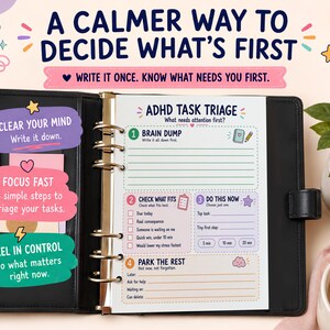 May include: A black leather-bound ring binder planner open to an ADHD Task Triage page. The page features sections for Brain Dump, Check What Fits, Do This Now, and Park The Rest. Text includes A CALMER WAY TO DECIDE WHAT'S FIRST and task prompts.