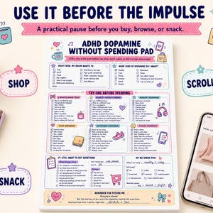 May include: A white paper notepad titled ADHD Dopamine Without Spending Pad with checklists and prompts for managing impulses. The page features sections for brain treats, sensory dopamine, and a pre-purchase checklist with colorful icons.