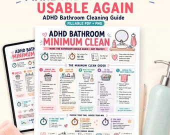 Peut inclure: Un guide de nettoyage de salle de bain pour les personnes atteintes de TDAH, imprimable, intitulé « Rendre la salle de bain utilisable à nouveau ». Le guide comprend une liste de contrôle pour un nettoyage minimum, avec des sections pour les déchets, l'évier, les toilettes, le sol et les articles invités.