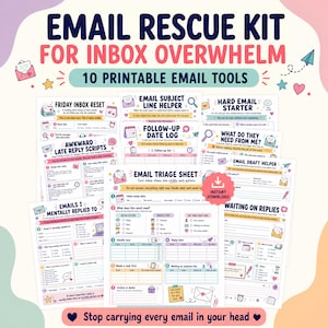 May include: A collection of ten printable email management tools titled Email Rescue Kit for Inbox Overwhelm. The documents feature various templates including an Email Triage Sheet, Friday Inbox Reset, and Follow-up Date Log with colorful icons, checkboxes, and instructional text for organizing digital correspondence.