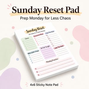 Könnte beinhalten: Ein 4x6 Zoll (ca. 10x15 cm) Haftnotizblock mit dem Text "Sunday Reset Pad" und "Prep Monday for Less Chaos". Der Block hat Abschnitte für Aufgaben, Lebensmittel, Pläne und Prioritäten, mit Pastellfarben.