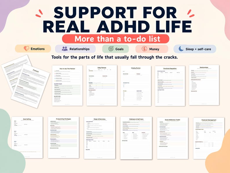 May include: A planner with the text "SUPPORT FOR REAL ADHD LIFE" and "More than a to-do list." The planner includes sections for emotions, relationships, goals, money, and sleep. It also includes pages for daily planning, weekly review, and financial management.