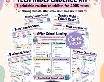 May include: A collection of seven printable routine checklists for teens titled Teen Independence Kit, featuring Canva editable templates for morning, after-school, laundry, room, backpack, and bathroom tasks with colorful icons and text.