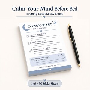 May include: A stack of 4x6 inch sticky notes with the text "Evening Reset" and prompts for reflection. A black pen with gold accents rests beside the notepad. The notes are designed to help calm the mind before bed.