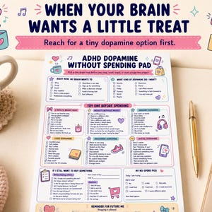 May include: A white paper notepad titled ADHD Dopamine Without Spending Pad with colorful pastel illustrations of hearts, music notes, and icons. The page features checklists and text boxes for tracking dopamine-seeking behaviors and spending habits.