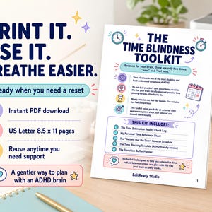 May include: A printable document titled The Time Blindness Toolkit, featuring text about ADHD time management, icons of a clock, calendar, and target, and a list of included pages. The document is US Letter 8.5 x 11 inches in size with colorful accents.