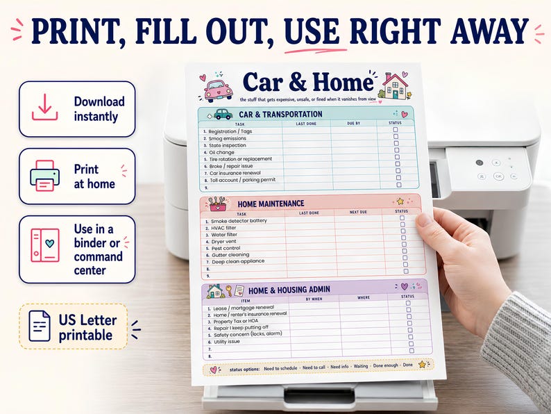 Pode incluir: Uma lista de verifica&ccedil;&atilde;o imprim&iacute;vel para Carro e Casa com se&ccedil;&otilde;es para carro, manuten&ccedil;&atilde;o da casa e administra&ccedil;&atilde;o da casa. A lista inclui &aacute;reas para rastrear tarefas, datas de vencimento e status. O texto "Print, Fill Out, Use Right Away" est&aacute; no topo.