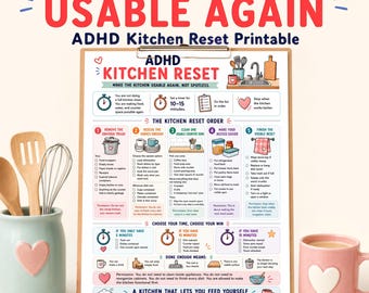 May include: A colorful ADHD Kitchen Reset printable on a clipboard, with a pink heart-shaped mug and a light blue utensil holder with wooden spoons and a whisk. The text reads "Make the Kitchen Usable Again".