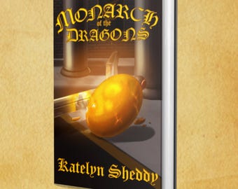 Monarch Of The Dragon - Signed Hardcover